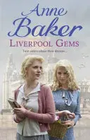 Liverpool Gems - Due sorelle gemelle inseguono i loro sogni... - Liverpool Gems - Twin sisters chase their dreams...