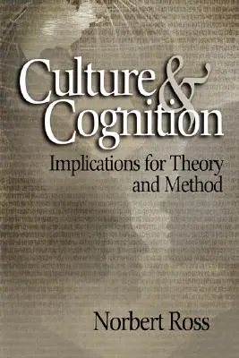 Cultura e cognizione: Implicazioni per la teoria e il metodo - Culture and Cognition: Implications for Theory and Method