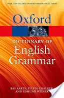 Il Dizionario Oxford di grammatica inglese - The Oxford Dictionary of English Grammar