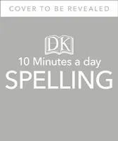 10 Minutes A Day Spelling (10 minuti al giorno), età 7-11 anni (Key Stage 2) - Supporta il Curriculum Nazionale, aiuta a sviluppare forti competenze in inglese - 10 Minutes A Day Spelling, Ages 7-11 (Key Stage 2) - Supports the National Curriculum, Helps Develop Strong English Skills