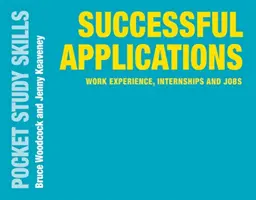 Candidature di successo: Esperienze lavorative, stage e posti di lavoro - Successful Applications: Work Experience, Internships and Jobs