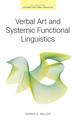 Arte verbale e linguistica funzionale sistemica - Verbal Art and Systemic Functional Linguistics
