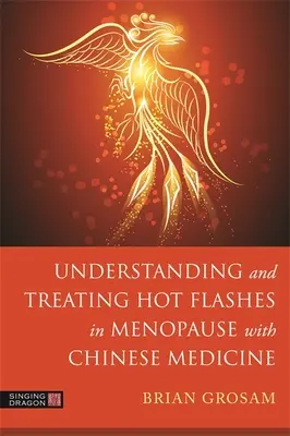 Capire e trattare le vampate di calore in menopausa con la medicina cinese - Understanding and Treating Hot Flashes in Menopause with Chinese Medicine