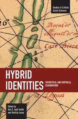 Identità ibride: Esami teorici ed empirici - Hybrid Identities: Theoretical and Empirical Examinations