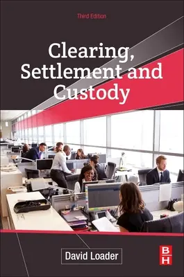 Compensazione, liquidazione e custodia - Clearing, Settlement and Custody