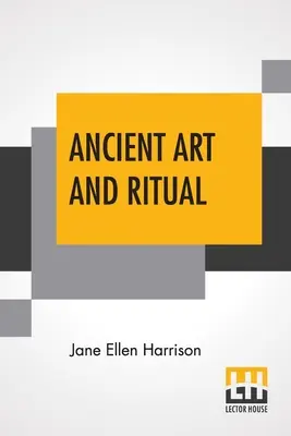Arte antica e rituale - Ancient Art And Ritual