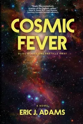 Febbre cosmica - Cosmic Fever