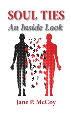 Legami d'anima: Uno sguardo dall'interno - Soul Ties: An Inside Look