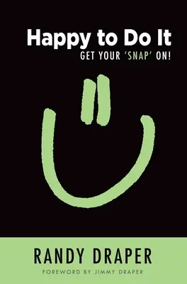 Felici di farlo: Fate il vostro “Snap”! - Happy to Do It: Get Your 'Snap' On!