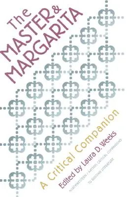 Master e Margarita: Un compagno critico - Master and Margarita: A Critical Companion