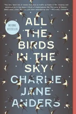 Tutti gli uccelli del cielo - All the Birds in the Sky