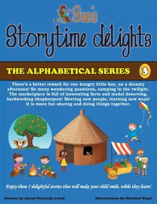 Le delizie di Sue's Storytime: Edizione riveduta Libro 3 - Sue's Storytime Delights: Revised Edition Book 3
