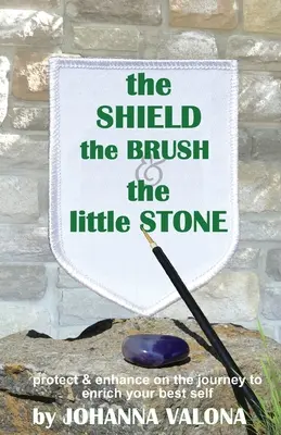 Lo scudo, il pennello e la piccola pietra - The Shield, The Brush & The little Stone