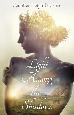 Luce tra le ombre - Light Among the Shadows