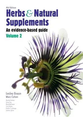 Erbe e integratori naturali, volume 2: Una guida basata sull'evidenza - Herbs and Natural Supplements, Volume 2: An Evidence-Based Guide