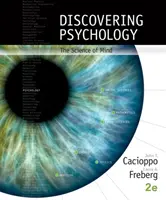 Alla scoperta della psicologia - La scienza della mente (Cacioppo John (Università di Chicago)) - Discovering Psychology - The Science of Mind (Cacioppo John (University of Chicago))