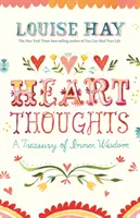 Pensieri del cuore - Un tesoro di saggezza interiore - Heart Thoughts - A Treasury of Inner Wisdom