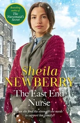 L'infermiera dell'East End - Una nostalgica storia invernale ambientata nell'East End londinese dalla regina delle saghe familiari - East End Nurse - A nostalgic winter story set in London's East End by the Queen of Family Saga