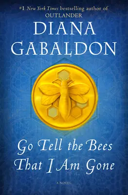 Vai a dire alle api che me ne sono andato - Go Tell the Bees That I Am Gone