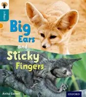 Oxford Reading Tree inFact: Livello 9: Orecchie grandi e dita appiccicose - Oxford Reading Tree inFact: Level 9: Big Ears and Sticky Fingers