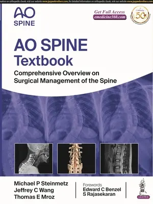 AO Spine Textbook - Panoramica completa sulla gestione chirurgica della colonna vertebrale - AO Spine Textbook - Comprehensive Overview on Surgical Management of the Spine