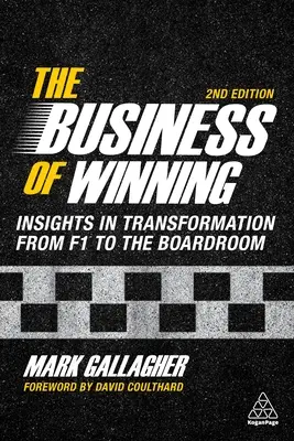 L'impresa di vincere: Approfondimenti sulla trasformazione dalla F1 alla sala del consiglio di amministrazione - The Business of Winning: Insights in Transformation from F1 to the Boardroom
