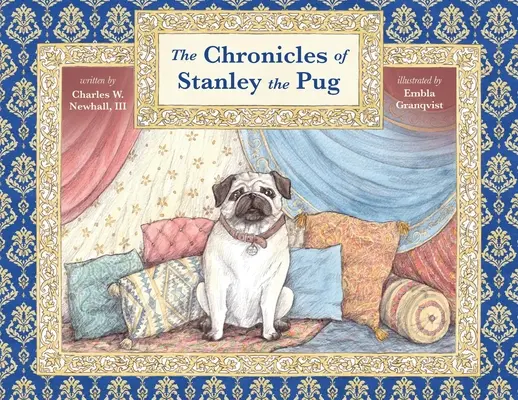 Le cronache di Stanley il carlino - The Chronicles of Stanley the Pug