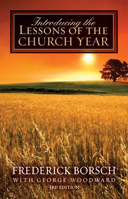 Introduzione alle lezioni dell'anno ecclesiastico - Introducing the Lessons of the Church Year