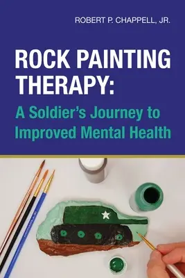 La terapia della pittura rupestre: Il viaggio di un soldato verso una migliore salute mentale - Rock Painting Therapy: A Soldier's Journey to Improved Mental Health