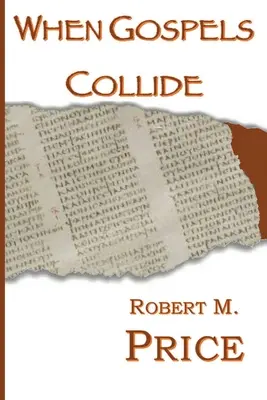 Quando i Vangeli si scontrano - When Gospels Collide