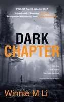Dark Chapter: Un poliziesco di grande impatto basato su una storia vera - Dark Chapter: Hard-hitting crime fiction based on a true story