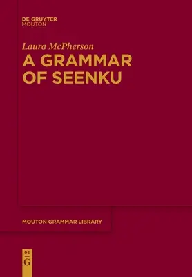Una grammatica di Seenku - A Grammar of Seenku