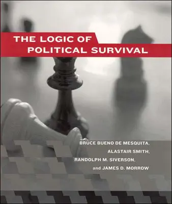 La logica della sopravvivenza politica - The Logic of Political Survival