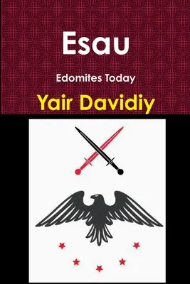 Esaù: Gli Edomiti oggi - Esau: Edomites Today