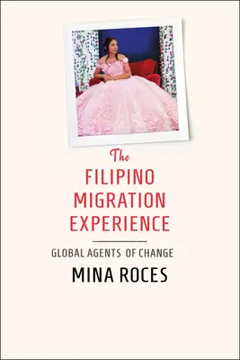 L'esperienza migratoria filippina - The Filipino Migration Experience