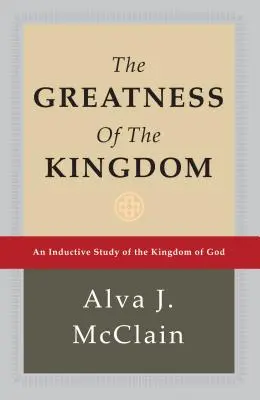 La grandezza del Regno: Uno studio induttivo sul Regno di Dio - The Greatness of the Kingdom: An Inductive Study of the Kingdom of God