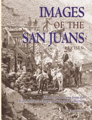 Immagini dei San Juans - Images of the San Juans