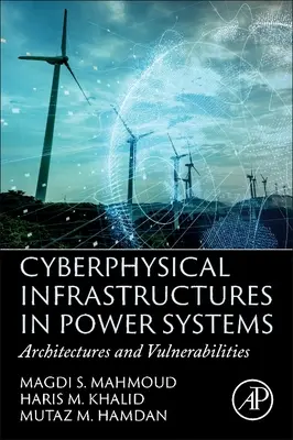 Infrastrutture ciberfisiche nei sistemi di potenza: Architetture e vulnerabilità - Cyberphysical Infrastructures in Power Systems: Architectures and Vulnerabilities