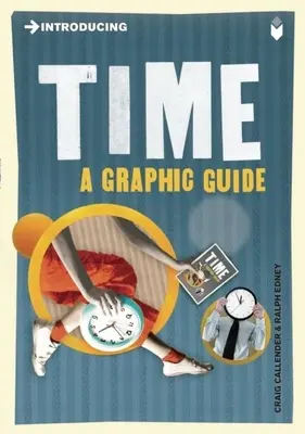 Introduzione al tempo: una guida grafica - Introducing Time: A Graphic Guide