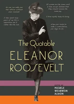 Le citazioni di Eleanor Roosevelt - The Quotable Eleanor Roosevelt