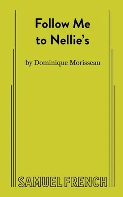 Seguimi da Nellie - Follow Me to Nellie's