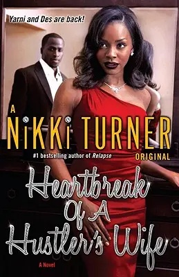 Il cuore spezzato della moglie di un truffatore - Heartbreak of a Hustler's Wife