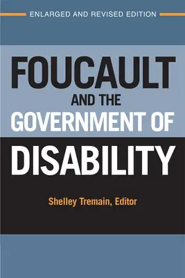 Foucault e il governo della disabilità - Foucault and the Government of Disability
