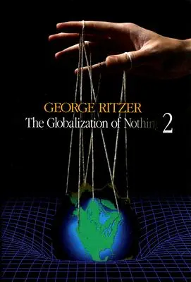 La globalizzazione del nulla 2 - The Globalization of Nothing 2
