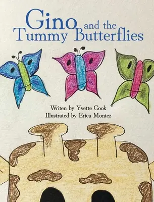 Gino e le farfalle del pancino - Gino and the Tummy Butterflies