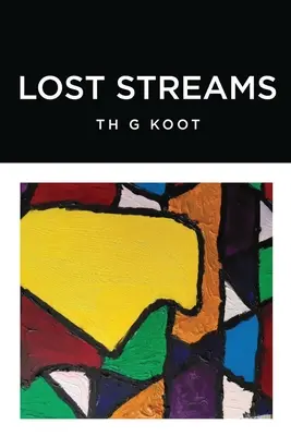 Ruscelli perduti - Lost Streams