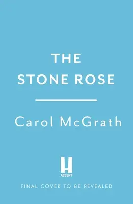 La rosa di pietra: La trilogia della rosa - The Stone Rose: The Rose Trilogy