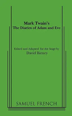 I diari di Adamo ed Eva - The Diaries of Adam and Eve