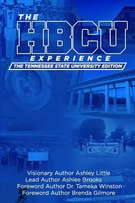 L'esperienza Hbcu: L'edizione della Tennessee State University - The Hbcu Experience: The Tennessee State University Edition