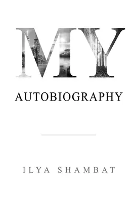 La mia autobiografia - My Autobiography